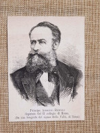 Augusto Ruspoli Nel 1881 Roma, 6 Giugno 1817 – 2 Luglio 1882 Principe - Vor 1900
