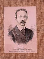 Gaetano Negri Nel 1881 Milano, 11 Luglio 1838 – Varazze, 31 Luglio 1902 Deputato - Antes 1900