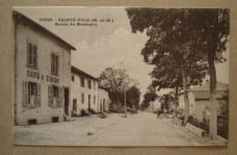 54 - SAINTE-POLE - Route De Montigny (Café Weber) - Autres & Non Classés