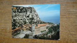 Espagne , Montserrat , Vista General Del Monestir - Otros & Sin Clasificación