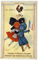 Guerre 14 Patriotique - Je Porte Bonheur ( Coq ) - Honneur Aux Enfants De La France - Right