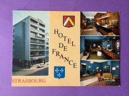 67     CPSM  STASBOURG   Hôtel De France      Très Bon état - Strasbourg