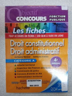 Droit Constitutionnel Droit Administratif: Catégorie A - Altri & Non Classificati