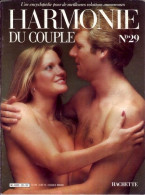 HARMONIE DU COUPLE N° 29   Relations Amoureuses , Positions , Sexe Et Santé Hommes Femmes - Otros & Sin Clasificación