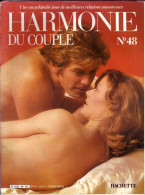 HARMONIE DU COUPLE N° 48  Relations Amoureuses , Positions , Sexe Et Santé Hommes Femmes - Other & Unclassified