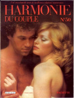 HARMONIE DU COUPLE N° 50  Relations Amoureuses , Positions , Sexe Et Santé Hommes Femmes - Altri & Non Classificati