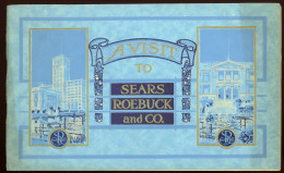 USA  Sears, Roebuck And Company / Visit To Sears, Roebuck And Co 1914. 36p - Dépliants Touristiques