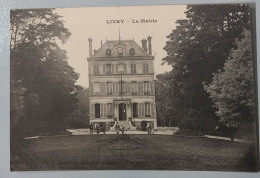 DPT 93 - Livry - La Mairie - Non Classés