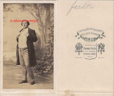 CDV Par Pierre PETIT à Paris- Acteur  Charles Albert FECHTER 1824-1879-artiste- - Ancianas (antes De 1900)