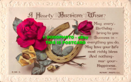 R531085 A Hearty Birthday Wish. May Every Birthday Bring To You. Rotary Photo. B - Monde