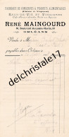 45 0064 ORLÉANS LOIRET 1908 Fabrique Conserves & Produits Alimentaires MAINGOURD Bld Alexandre MARTIN à BLONDEL - Alimentare