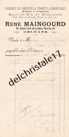 45 0064 ORLÉANS LOIRET 1908 Fabrique Conserves & Produits Alimentaires MAINGOURD Bld Alexandre MARTIN à BLONDEL - Alimentos