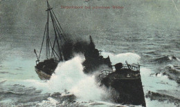 AK Torpedoboot Bei Schwerem Wetter - Kaiserl. Marine - Feldpost II. Matrosendivision - Rüstringen 1914 (68951) - Guerre