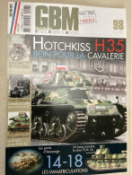 GBM N°98 - Blindés & Matériels - Char Hotchkiss Citroën FCM 1A - Ponts Du Génie - Guerre 1939-45