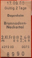 17/09/80 , DEGERSHEIM , BRUNNADERN - NECKERTAL , TICKET DE FERROCARRIL , TREN , TRAIN , RAILWAYS - Europe