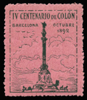 IV Centenario De Colón. Barcelona. Octubre 1892. Sin Valor Facial. Color Rosa. Muy Rara. - Vignettes De La Guerre Civile