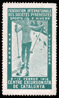 Catalunya. 8-13 Febrer 1912. Centre Excursionista De Catalunya. Fédérations Internationale Des Societés Pyrénéistes. Spo - Spanish Civil War Labels