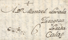 D.P. 5. 1794. Carta De Horta A Calaf. Marca Lineal 1N. Porteo Manuscrito "6". Preciosa Y Muy Rara. - ...-1850 Voorfilatelie