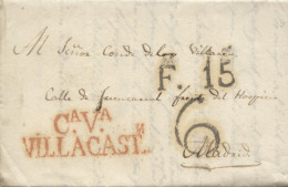 D.P. 14. 1825 (13 FEB). Carta De Villacastín A Madrid. Marca Nº 4R. Lujo. - ...-1850 Prephilately