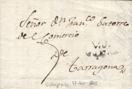 Delcampe - D.P. 19. 1805. Carta De Villajoyosa A Tarragona, En Tinta De Escribir. Porteo 5 Manuscrito. - ...-1850 Préphilatélie