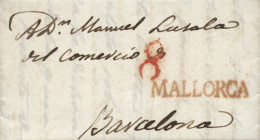 D.P. 28. 1829 (10 MAY). Carta De Palma De Mallorca A Barcelona. Marca Nº 13R. Porteo 8. Lujo. - ...-1850 Voorfilatelie