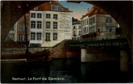 Namur - Le Pont De Sambre - Namen