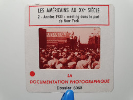 Photo Diapo Diapositive Slide ETAT UNIS Les Américains Au XXème Siècle N°2 Meeting NEW YORK Années 1930 Cargo Brooklyn - Diapositives (slides)