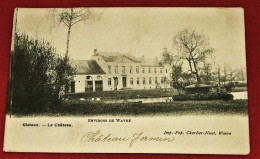 CHAUMONT - GISTOUX  -    Le Château    -   1904   - - Chaumont-Gistoux