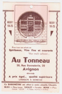 CARTE PUBLICITAIRE AVIGNON.BAROMETRE DES ANNEES 50."AU TONNEAU".COMMERCE DE VINS ET SPIRITUEUX.20 RUE BONNETERIE.BOYER P - Autres & Non Classés