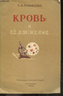 Krov I Yeyo Dvizheniye - Le Sang Et Son Mouvement - Davydova S. - 1953 - Cultural