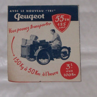 DEPLIANT PUB PUBLICITAIRE TRI PEUGEOT, TRIPORTEUR TRIMOTEUR 55 TN 125 CM3, MOTO, MOTOCYCLETTE - Motor Bikes