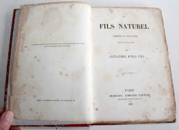 EO, LE FILS NATUREL COMEDIE EN 5 ACTES + UN PROLOGUE De DUMAS FILS 1858 CHARLIEU / ANCIEN LIVRE XIXe SIECLE (2603.127) - Autores Franceses