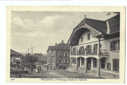 32436 - Mézières Fribourg Ecole Et Laiterie 1927 - Sonstige & Ohne Zuordnung