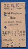 22/08/80 , ZÜRICH FLUGHAFEN - BEX, VIA ZÜRICH - OLTEN - LAUSANNE , TICKET DE FERROCARRIL , TREN , TRAIN , RAILWAYS - Europe