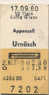 17/09/80 , APPENZELL - URNÄSCH , TICKET DE FERROCARRIL , TREN , TRAIN , RAILWAYS - Europa