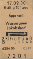 17/09/80 , APPENZELL - WASSERAUEN , JAKOBSBAD , TICKET DE FERROCARRIL , TREN , TRAIN , RAILWAYS - Europe