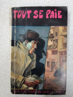 Tout Se Paie (traitrise) - Andere & Zonder Classificatie