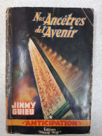 Nos Ancêtres De L'avenir - Andere & Zonder Classificatie