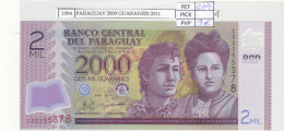 BILLETE PARAGUAY 2.000 GUARANIES 2011 POLIMERO P-228c  - Otros – América