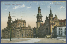 Dresden Katholische Hofkirche, Gelaufen 1916 Als Feldpost (AK3342) - Dresden