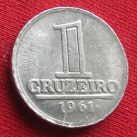 Brazil 1 Cruzeiro 1961 Brasil Bresil Brazilie Brasile W ºº - Brazil