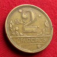 Brazil 2 Cruzeiro 1945 Brasil Bresil Brazilie Brasile W ºº - Brasile