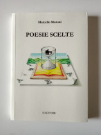 2019 MURONI POESIA SARDEGNA MURONI MARCELLO POESIE SCELTE Oristano, S'Alvure 2019 - Old Books