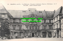 R531795 Blois. The Castle. Gaston D Orleans Facade. E. Dupre - Wereld