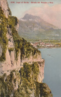 AK Lago Di Garda - Strada Del Ponale E Riva - Ca. 1910  (68966) - Autres & Non Classés