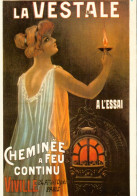 CPM-Affiche Publicité Cheminée à Feu Continu "LA VESTALE" Vivillé, Paris - Belle Jeune Femme Style Art Nouveau*TBE - Werbepostkarten