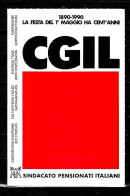 1990 Tessera Sindacato CGIL Confederazione Generale Italiana Del Lavoro - Mitgliedskarten