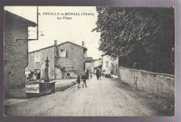 Pouilly Le Monial, La Place. Carte Inédite (A17p20) - Andere & Zonder Classificatie