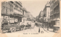 MARSEILLE - LA CANABIERE - Canebière, Centro Città