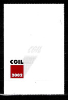 2002 Tessera Sindacato CGIL Confederazione Generale Italiana Del Lavoro - Membership Cards